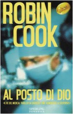 Al posto di Dio - M. Castino, Robin Cook