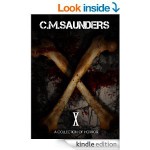 X: A Collection of Horror - C.M. Saunders