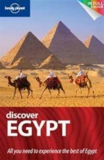 Lonely Planet Discover Egypt - Lonely Planet, Anthony Sattin