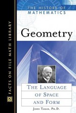 Geometry: The Language of Space and Form - John Tabak