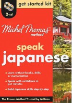 Michel Thomas Method Japanese Get Started Kit, 2-CD Program (Michel Thomas Series) - Helen Gilhooly, Niamh Kelly