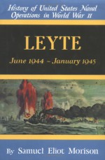 History of US Naval Operations in WWII 12: Leyte 6/44-1/45 - Samuel Eliot Morison