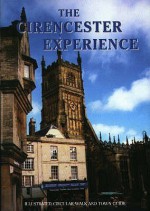 The Cirencester Experience (Walkabout) - Miriam Harrison, Shirley Alexander, Caroline Alexander, Peter T. Reardon