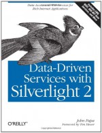 Data-Driven Services with Silverlight 2 - John Papa