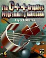 The C++ Graphics Programming Handbook - Roger Stevens