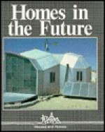 Homes in the Future (Houses and Homes) - Mark Lambert