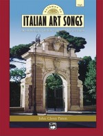 Gateway to Italian Songs and Arias: High Voice, Comb Bound Book - John Glenn Paton