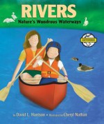 Rivers: Natures's Busy Waterways - David L. Harrison