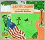 Betsy Ross - Alexandra Wallner