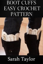 Boot Cuffs - Easy Crochet Pattern - Sarah Taylor