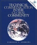 Technical Communication in the Global Community - Deborah C. Andrews