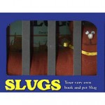 Slugs: Pet Slug and Book - David Greenburg, Victoria Chess