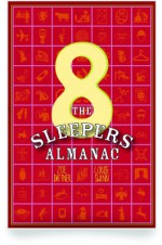 The Sleepers Almanac No. 8 - Zoe Dattner, Louise Swinn, Belinda Rule, Eric Yoshiaki Dando