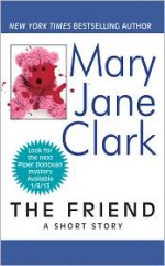 The Friend - Mary Jane Clark