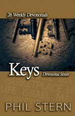 Keys: 26 Weekly Devotionals - Phil Stern