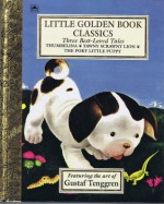 Three Best-Loved Tales by Gustaf Tenggren: Thumbelina; Tawny Scrawny Lion; The Poky Little Puppy (Little Golden Book) - Gustaf Tenggren