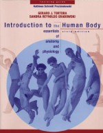 Learning Guide to Accompany Introduction to the Human Body: The Essentials of Anatomy and Physiology, 6th Edition - Gerard J. Tortora, Sandra Reynolds Grabowski