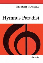 Hymnus Paradisi - Herbert Howells