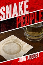 Snake People - John August