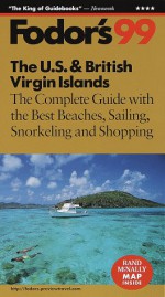 Fodor's The U.S. & British Virgin Islands '99 - Mark Sullivan