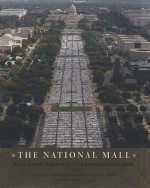 The National Mall: Rethinking Washington’s Monumental Core - James Fenimore Cooper, Nathan Glazer, Cynthia R. Field