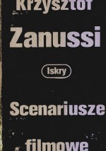 Scenariusze filmowe - Krzysztof Zanussi