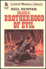 Brotherhood of Evil - Neil Hunter