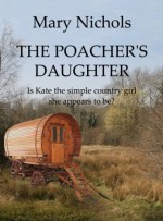 The Poacher's Daughter - Mary Nichols