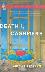 Death By Cashmere - Sally Goldenbaum