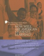 The Brown Center Report on American Education: How Well Are American Students Learning? - Tom Loveless