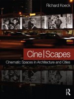 Cine-scapes KOECK - Richard Koeck