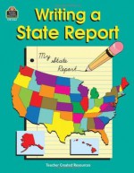 Writing a State Report - Patty Carratello, John Carratello