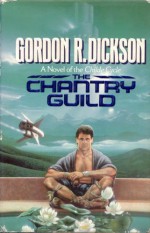 The Chantry Guild - Gordon R. Dickson