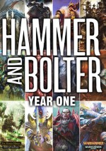 Hammer and Bolter: Year One - Christian Dunn