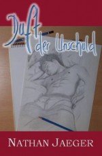 Duft der Unschuld - Tennington (German Edition) - Nathan Jaeger