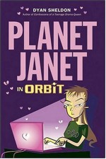 Planet Janet in Orbit - Dyan Sheldon