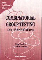 Combinatorial Group Testing and Its Appl - Ding-Zhu Du, Frank K. Hwang