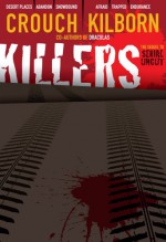 Killers Uncut - Blake Crouch, Jack Kilborn, J.A. Konrath