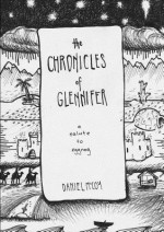 The Chronicles of Glennifer - Daniel McCoy