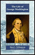 Life of George Washington - Mary L. Williamson