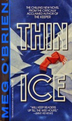 Thin Ice - Meg O'Brien