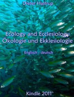 Ecology and Ecclesiology - Ökologie und Ekklesiologie - Englisch - deutsch - Dieter Hattrup