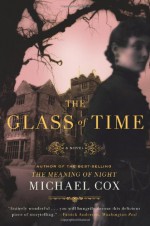 The Glass of Time - Michael Cox