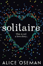 Solitaire - Alice Oseman