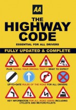 The Highway Code (AA Driving Test) - Automobile Association