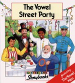 Vowel Street Party (Letterland Storybooks) - Stephanie Laslett, Lyn Wendon