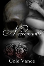 Necromantic - Cole Vance, Rick Gualtieri