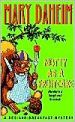 Nutty as a Fruitcake - Mary Daheim