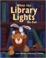 When the Library Lights Go Out - Megan McDonald, Katherine Tillotson