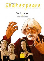 Rei Lear: 1 (Shakespeare em quadrinhos) (Portuguese Edition) - Octavio Cariello, Jozz, William Shakespeare